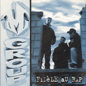 M'Group - Fidèle Au Rap - 12''