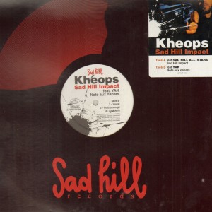 Kheops - Sad Hill Impact (Sad Hill All-Stars) / Note aux nanars (YAK) - 12''