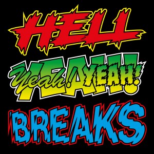 Ugly Mac Beer - Hell Yeah Breaks - Toxicolor 7’’